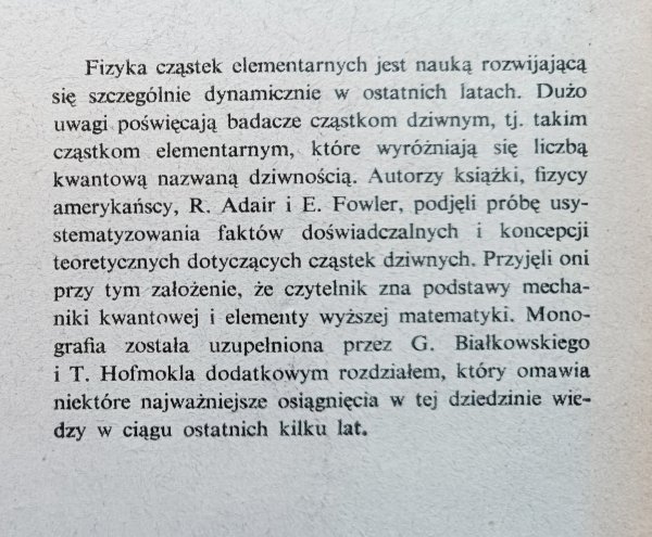 Robert K. Adair, Earle C. Fowler Cząstki dziwne