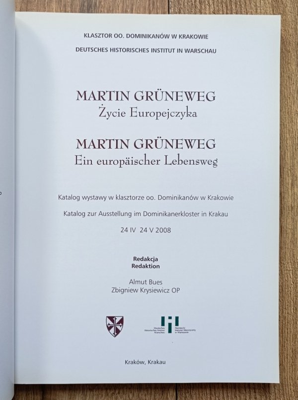 Martin Gruneweg: Życie Europejczyka / Katalog wystawy w klasztorze oo. Dominikanów w Krakowie