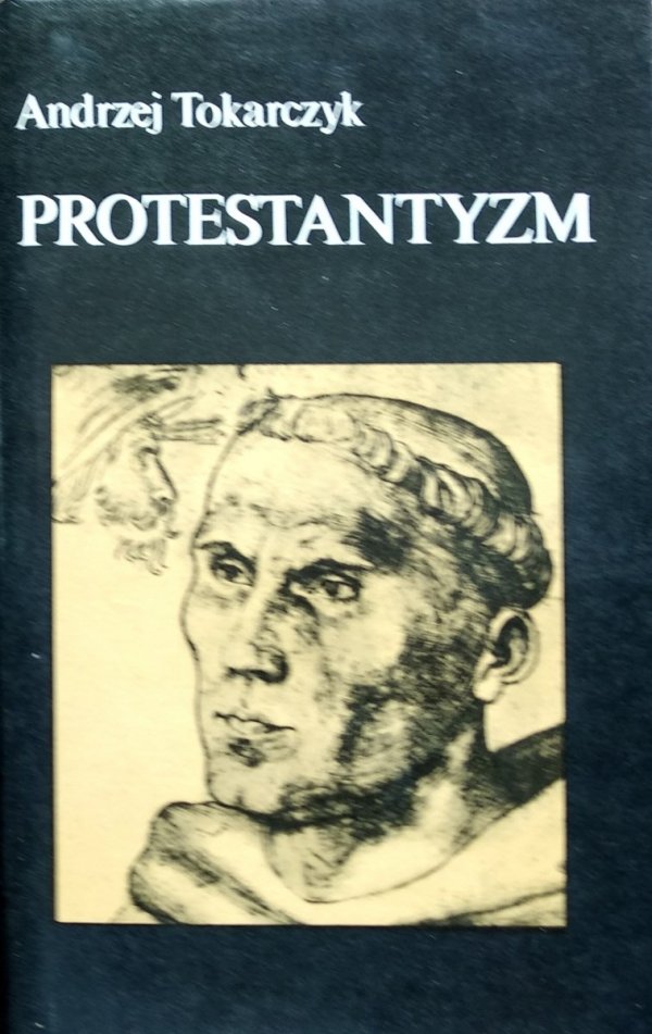 Andrzej Tokarczyk Protestantyzm 