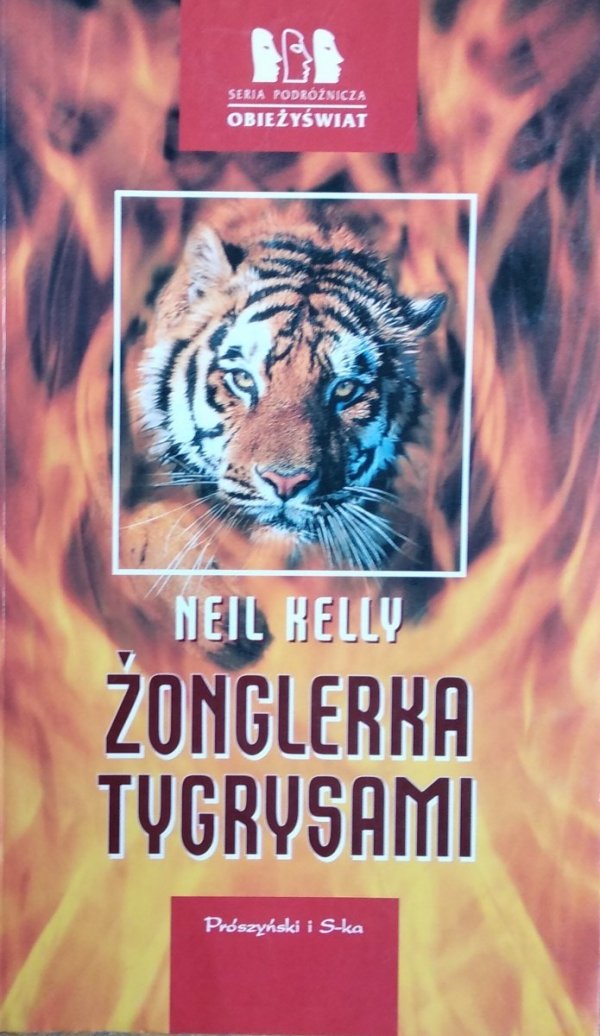 Neil Kelly • Żonglerka tygrysami