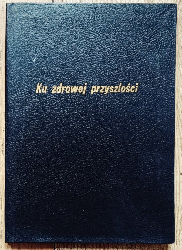 Hedi Masafret Ku zdrowej przyszłości