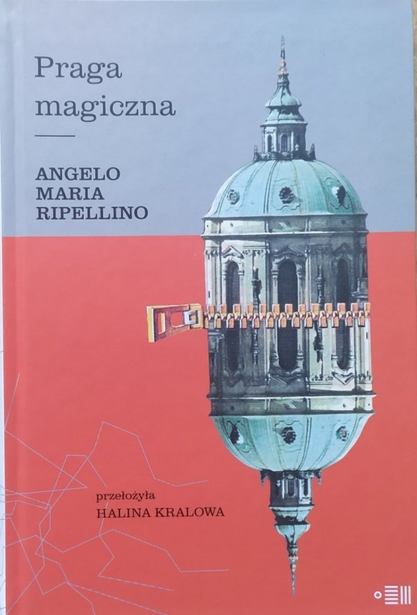 Angelo Maria Ripellino Praga magiczna