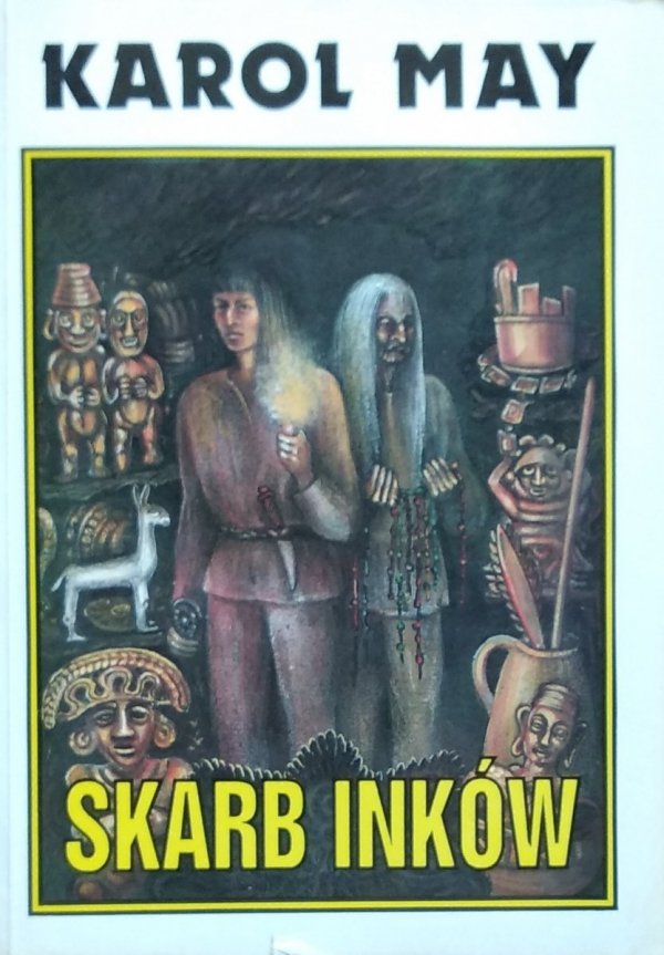Karol May • Skarb Inków