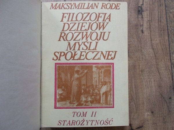 Maksymilian Rode • Filozofia dziejów rozwoju myśli społecznej [kompet]