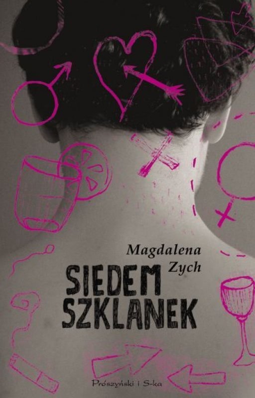 Magdalena Zych • Siedem szklanek