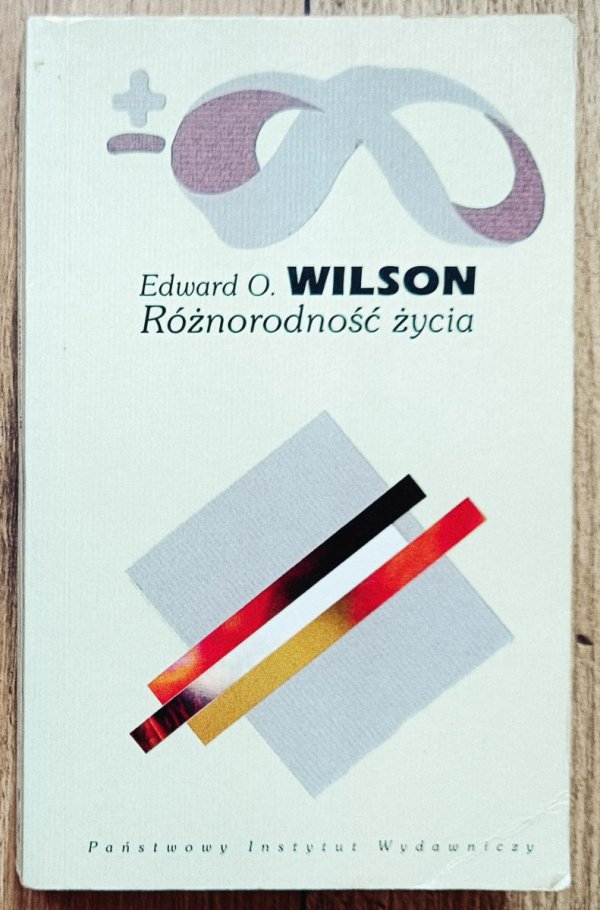 Edward O. Wilson Różnorodność życia