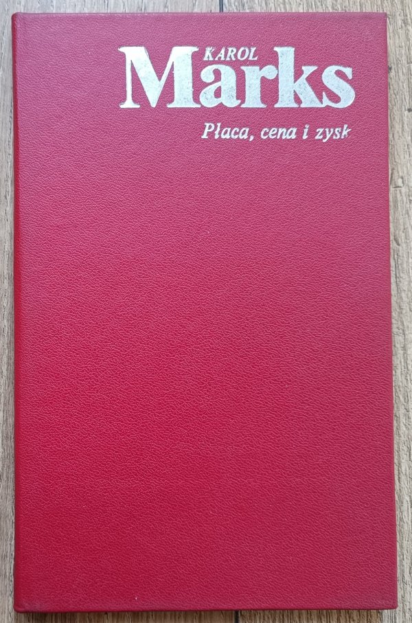 Karol Marks Płaca, cena i zysk