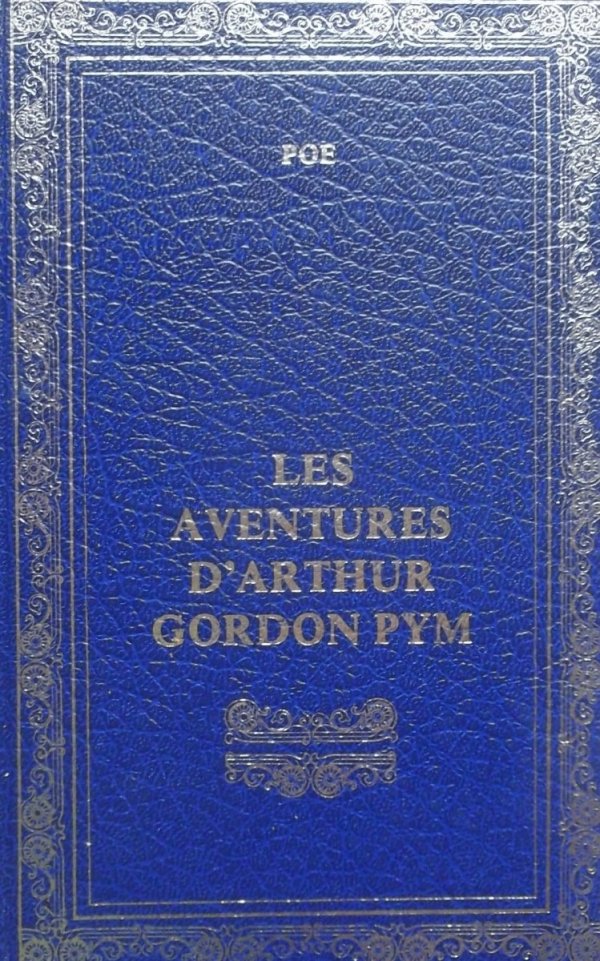 Edgar Allan Poe • Les aventures d'Arthur Gordon Pym