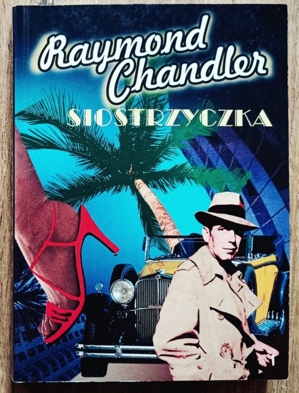 Raymond Chandler Siostrzyczka
