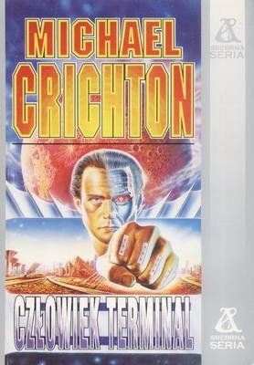 Michael Crichton • Człowiek terminal