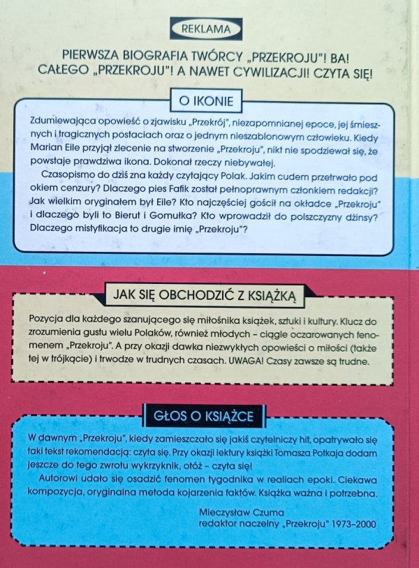 Przekrój Eilego: biografia całego tego zamieszania z uwzględnieniem psa Fafika