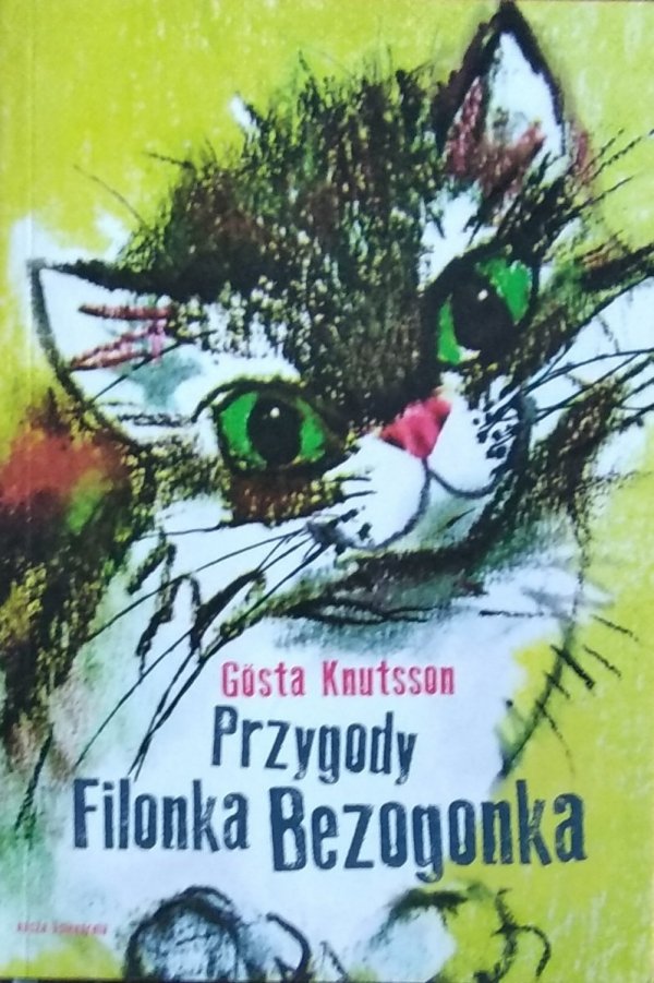 Gosta Knutsson • Przygody Filonka Bezogonka 