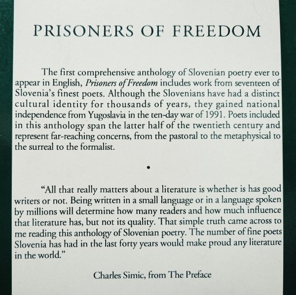 Prisoners of Freedom. Contemporary Slovenian Poetry