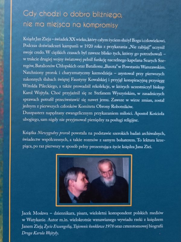 Niewygodny prorok. Biografia ks. Jana Ziei