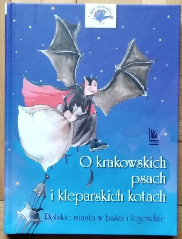 Barbara Tylicka • O krakowskich psach i kleparskich kotach