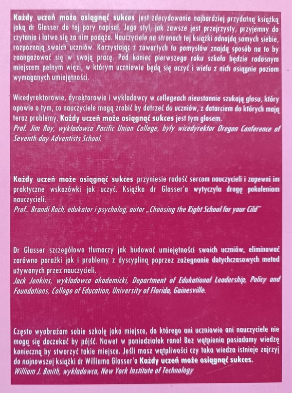 William Glasser Każdy uczeń może osiągnąć sukces