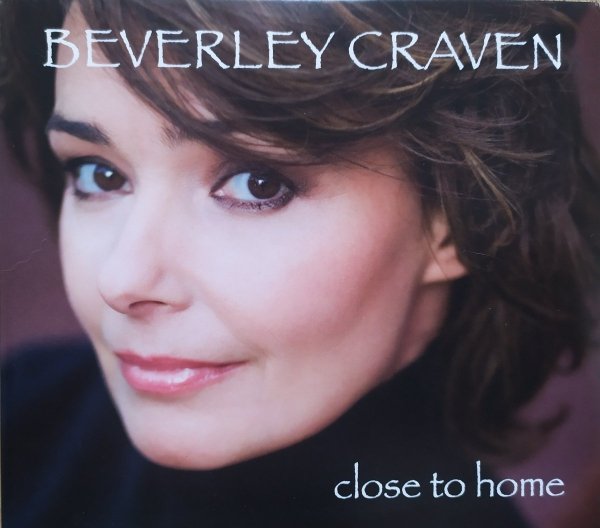 Beverley Craven • Close to Home • CD