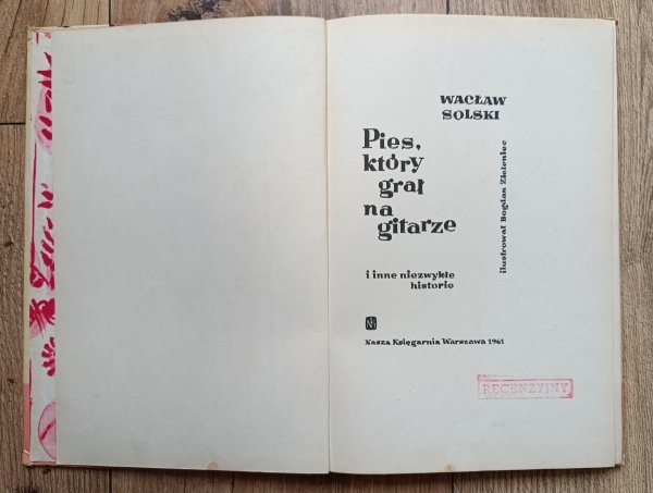 Wacław Solski Pies, który grał na gitarze