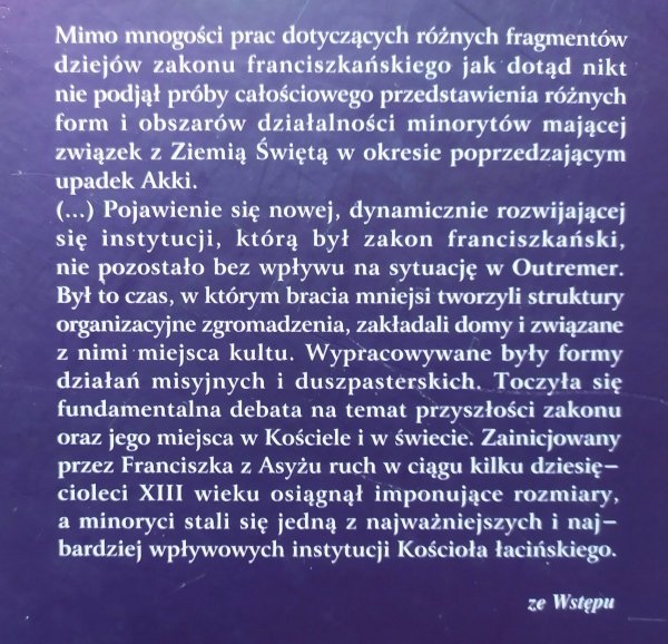 Wojciech Mruk Franciszkanie i Ziemia Święta w XIII wieku