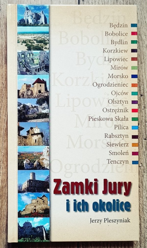 Jerzy Pleszyniak Zamki Jury i ich okolice