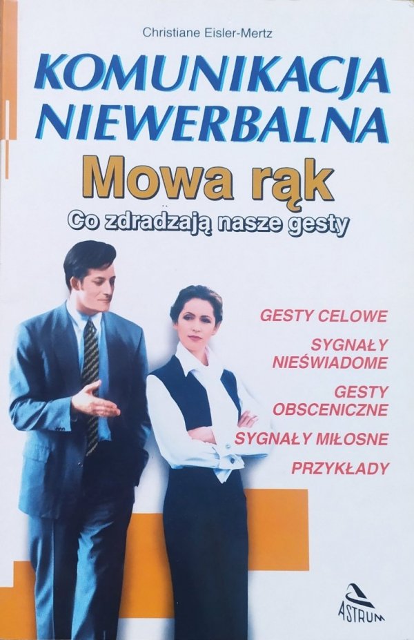 Christiane Eisler-Mertz Komunikacja niewerbalna. Mowa rąk. Co zdradzają nasze gesty