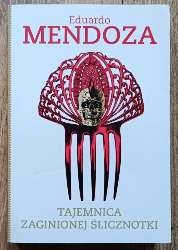 Eduardo Mendoza Tajemnica zaginionej ślicznotki