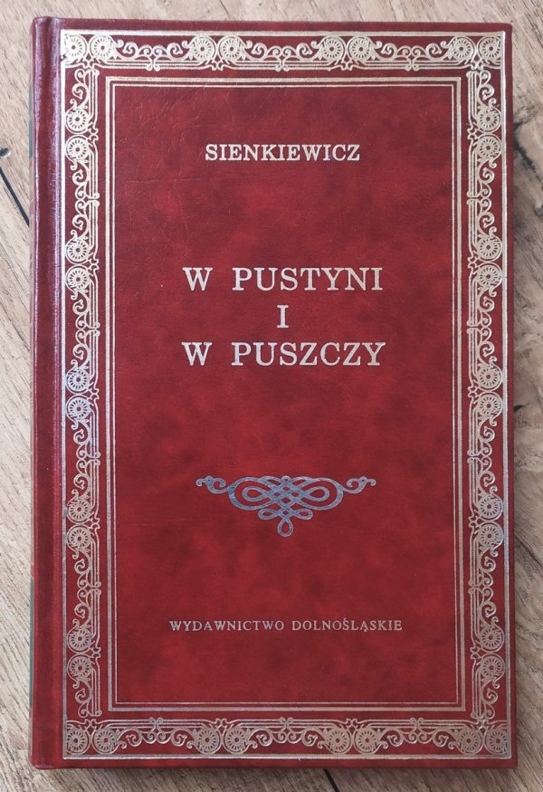 Henryk Sienkiewicz W pustyni i w puszczy [Dolnośląskie]