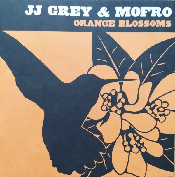 JJ Grey &amp; Mofro Orange Blossoms CD