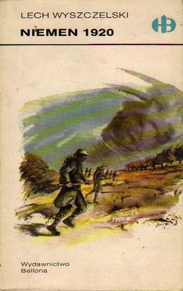 Lech Wyszczelski • Niemen 1920 [Historyczne Bitwy]