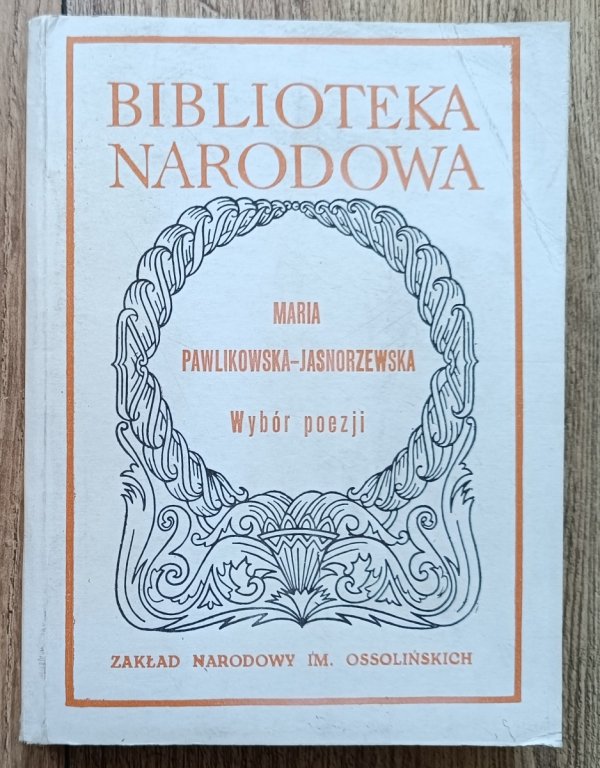 Maria Pawlikowska Jasnorzewska Wybór poezji BN