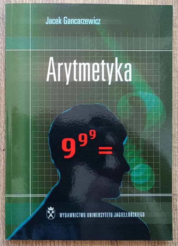 Jacek Gancarzewicz Arytmetyka