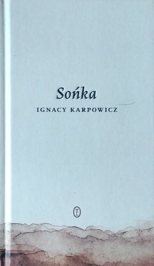 Ignacy Karpowicz • Sońka 