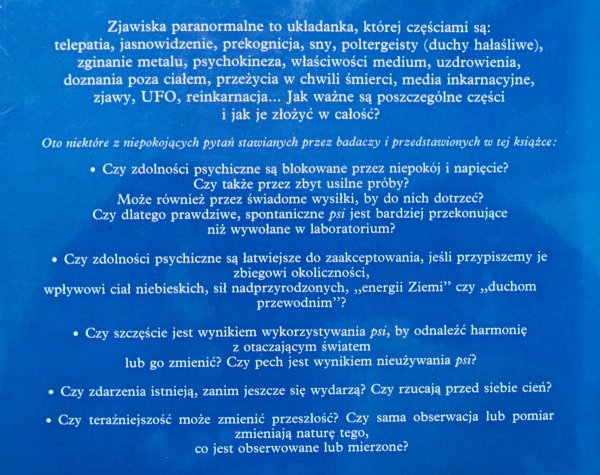 Wyjaśnianie niewyjaśnionego. Tajemnice zjawisk paranormalnych