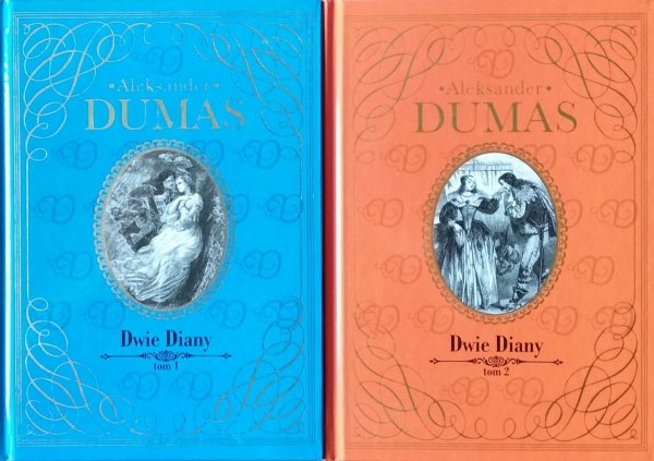 Aleksander Dumas • Dwie Diany