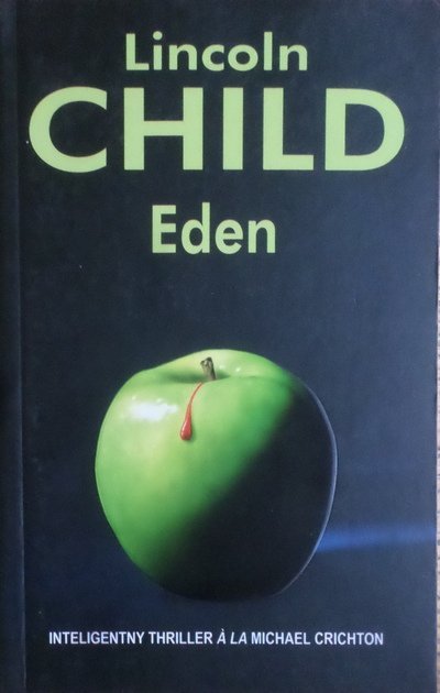 Lincoln Child • Eden