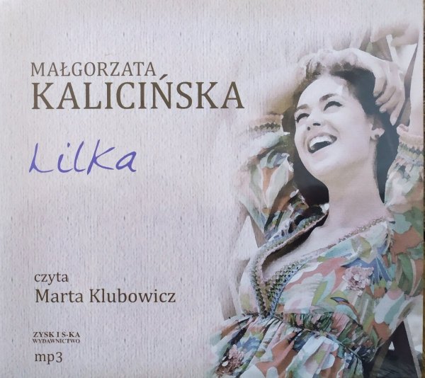Małgorzata Kalicińska Lilka [audiobook]