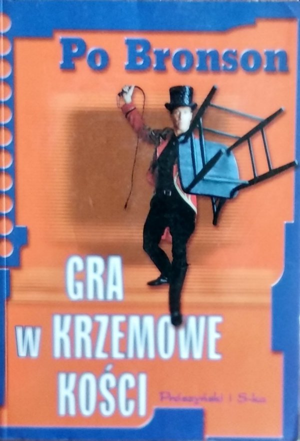 Po Bronson • Gra w Krzemowe Kości
