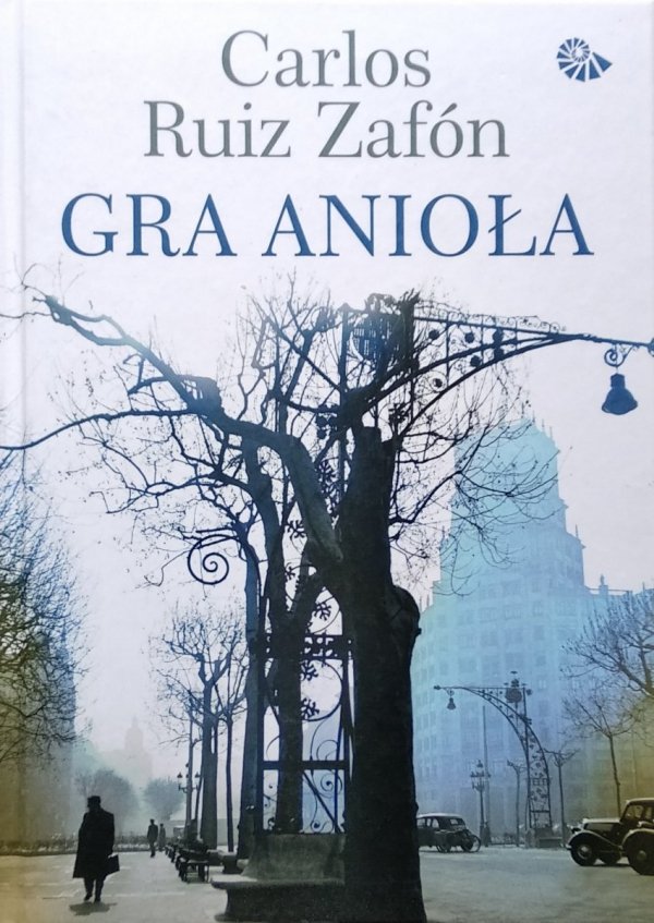 Carlos Ruiz Zafon • Gra Anioła 
