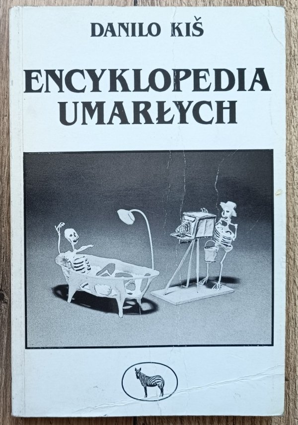 Danilo Kiś Encyklopedia umarłych