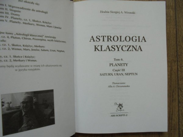 Hrabia Siergiej A. Wronski • Astrologia klasyczna tom 6.  Planety. Saturn, Uran, Neptun