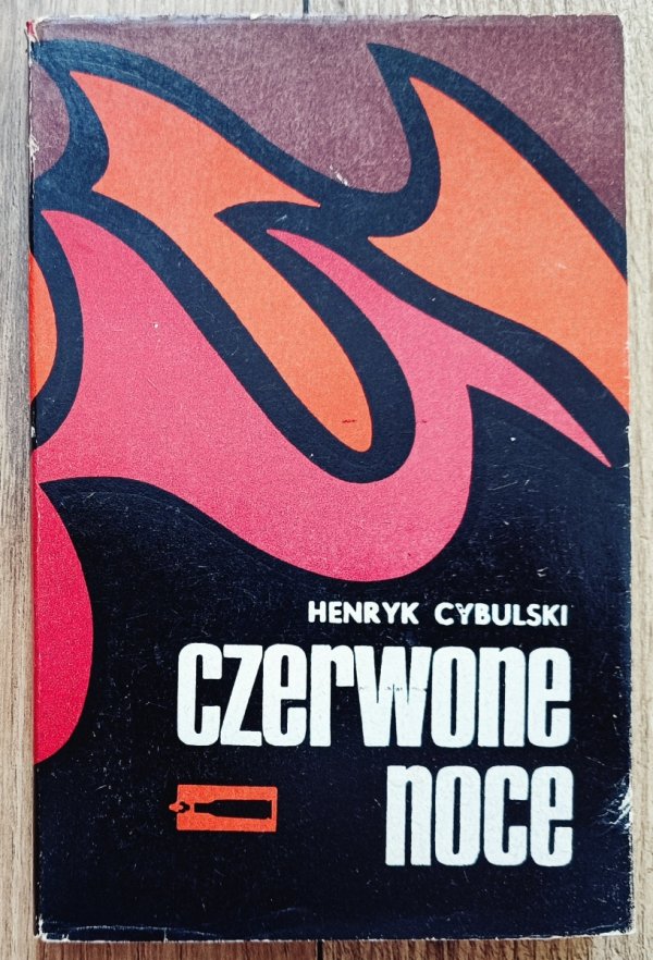 Henryk Cybulski Czerwone noce