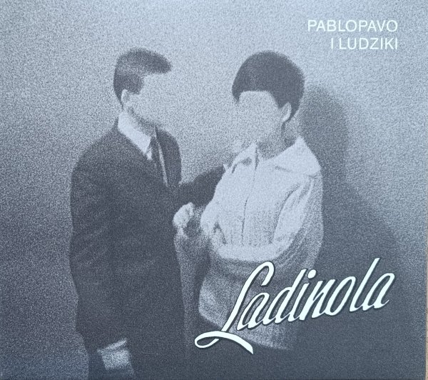 Pablopavo i Ludziki Ladinola CD