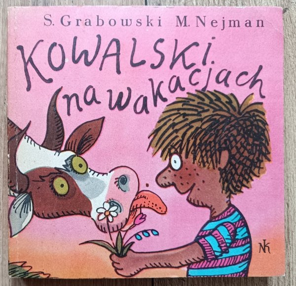 Sławomir Grabowski, Marek Nejman Kowalski na wakacjach