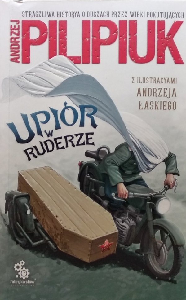 Andrzej Pilipiuk • Upiór w ruderze