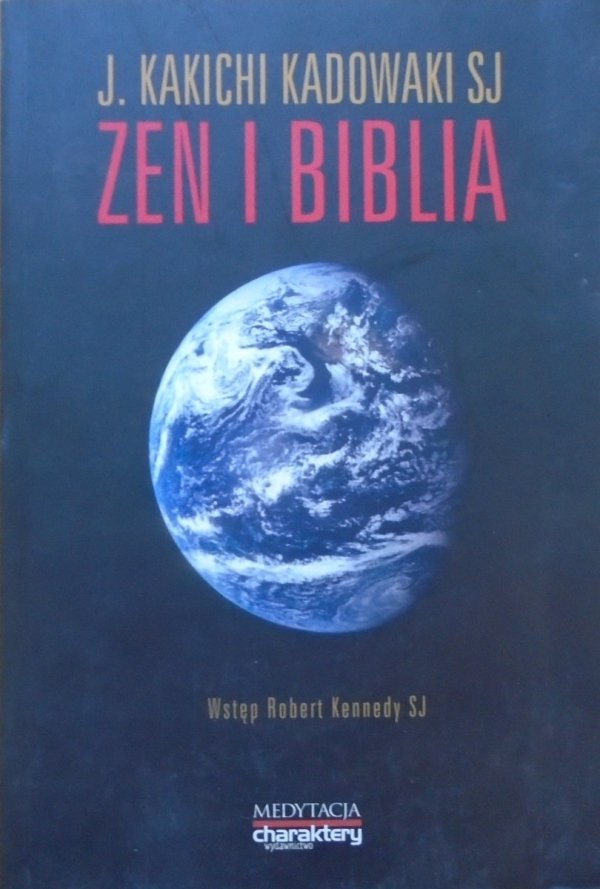 J. Kakichi Kadowaki SJ • Zen i Biblia