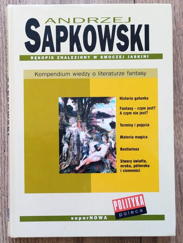 Andrzej Sapkowski Rękopis znaleziony w Smoczej Jaskini. Kompendium wiedzy o literaturze fantasy