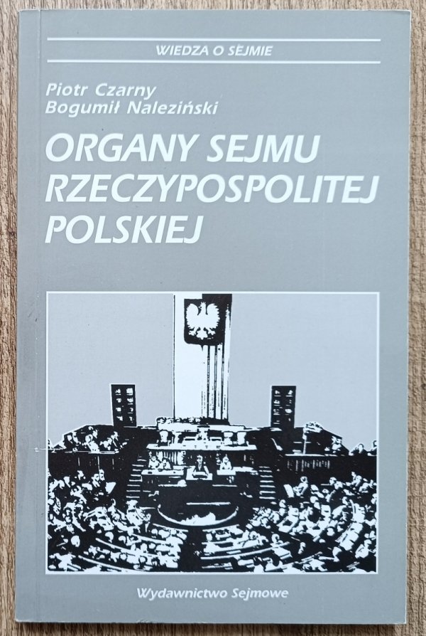 Organy Sejmu Rzeczypospolitej Polskiej