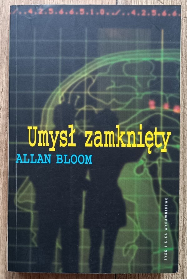 Allan Bloom Umysł zamknięty