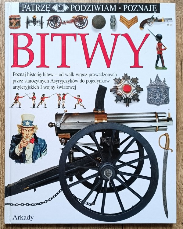 Bitwy. Patrzę Podziwiam Poznaję