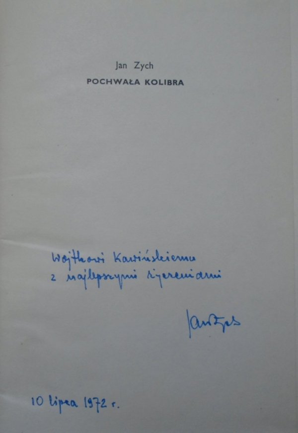 Jan Zych • Pochwała kolibra [dedykacja autorska]